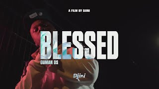 Guman DS - BLESSED (Official Video)