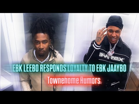 EBK Leebo Speaks Loyalty To EBK Jaaybo & False Townehome Rumors 😱‼️