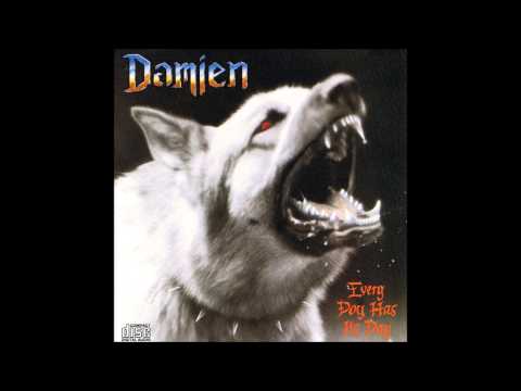 Damien - Every Dog Has Its Day (Full Album)