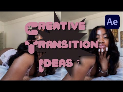 Creative Transition ideas 7