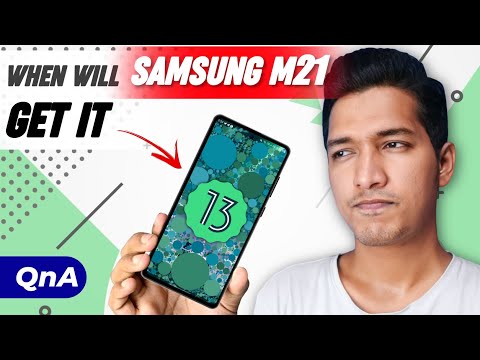 When Will M21 Get Android 13, How Much 5G Bands We Need to Use 5G ? | QnA