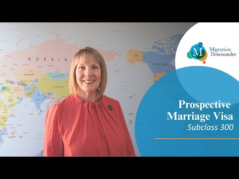 Prospective Marriage Visa | Subclass 300