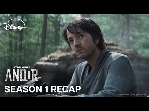 Andor | Season 1 Recap | Streaming on Disney+