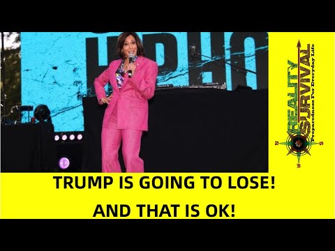 Trump Is Going To Lose and that is OK!