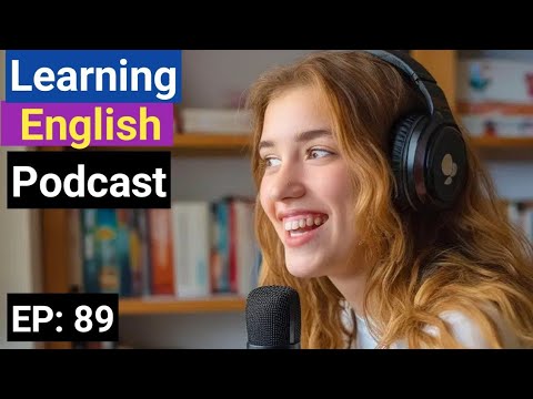 how to improve english speaking skills american accent Episode 89 | learn english with podcast