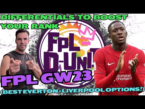 FPL GW23 Differentials - To boost your rank (Best Everton and Liverpool options!?) 🔥Top 7k🔥