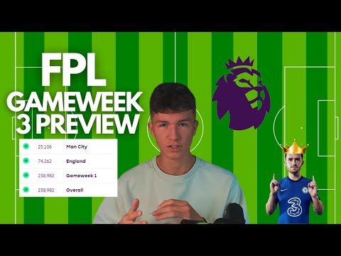 FPL Gameweek 3 Preview - What to do?