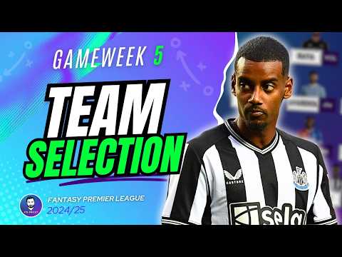 MY FPL GW5 TEAM SELECTION | Top 5 Isak replacements 🔥 | Fantasy Premier League 24/25