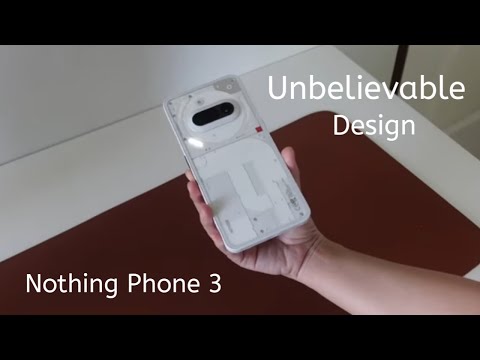 Unbelievable Design Nothing Phone 3 Unboxing, Full Review with Durability?