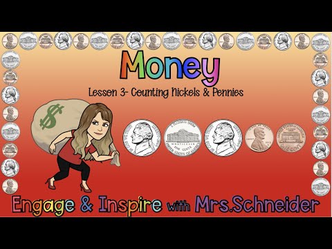 Money Lesson #3- Counting Nickels & Pennies