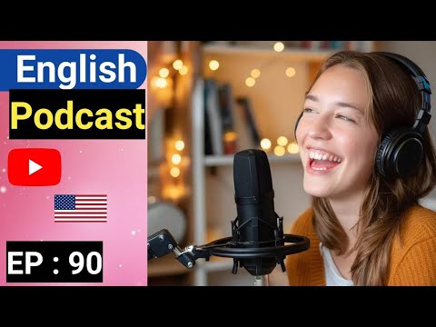 English Learning Podcast Conversation Episode 90 | English | Podcast To Improve English Listening