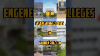 Top 10 Engeneering Colleges in AP 💯 #engineering #college #andhrapradesh #education #job #gurufacts