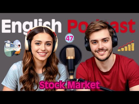 Improve Your ENGLISH Fluency with DAILY Stock Market Conversations!