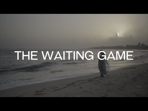 The Waiting Game