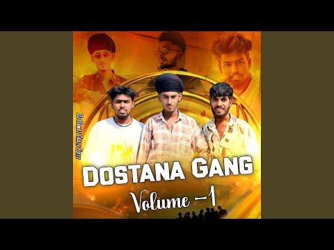 Dostana Gang Volume 1 song