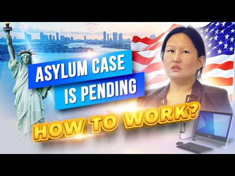 How to Work in the US while Asylum Case is Pending. Work permit in USA