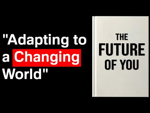 The Future of You: Adapting to a World of Constant Change | Audiobook