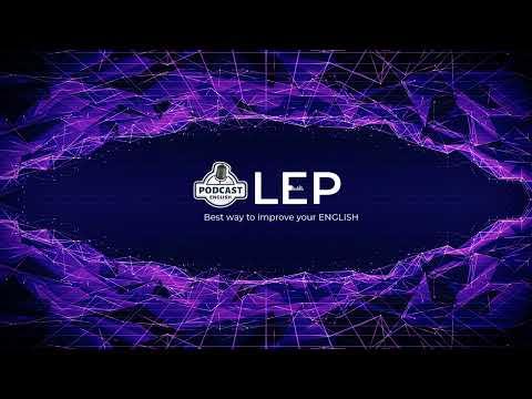 Learn English Podcast - LEP Live Stream