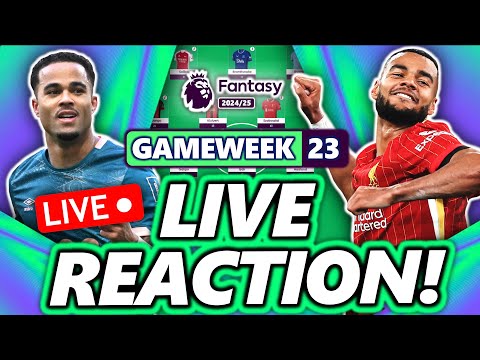 45k OR! FPL GAMEWEEK 23 REACTION STREAM! | Fantasy Premier League 24/25