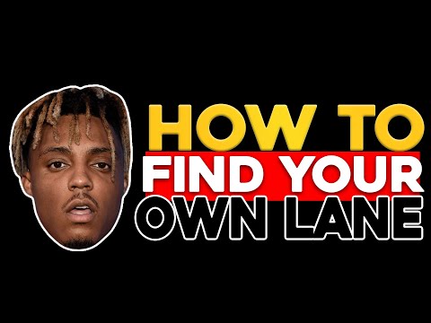 HOW TO FIND YOUR OWN LANE