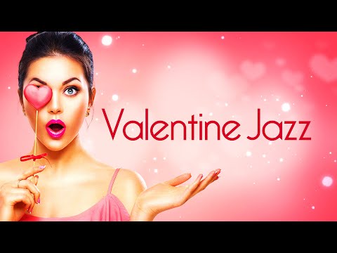 Valentine's Day Jazz • Smooth Jazz Saxophone Instrumental Music for Love and Romance