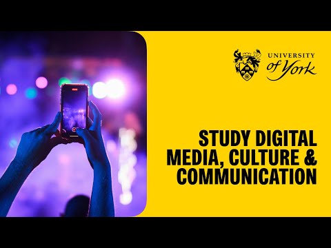 Digital Media, Culture & Communication at York