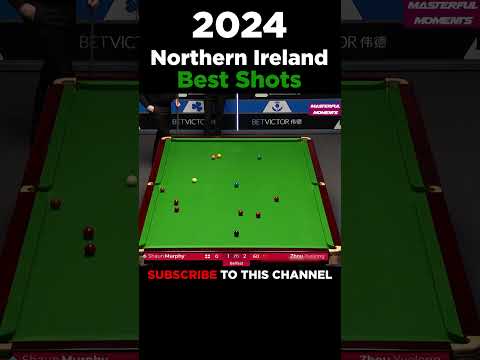 Northern Ireland Open 2024 The HOTTEST Shots Epic Moments