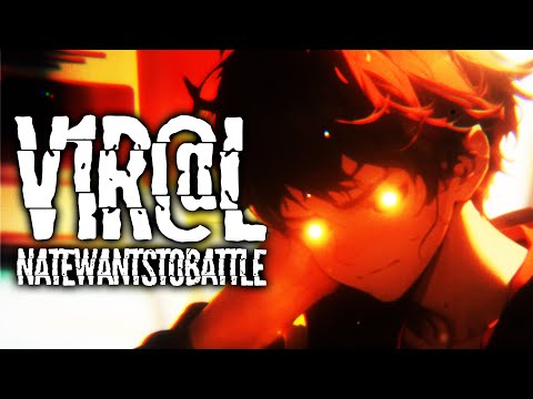 NateWantsToBattle - V1R@L