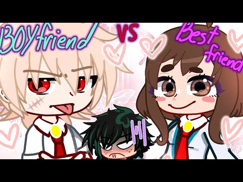 BOYFRIEND vs. BESTFRIEND?! | BkDk GCMM + BakuDeku + slight IzuOcha |