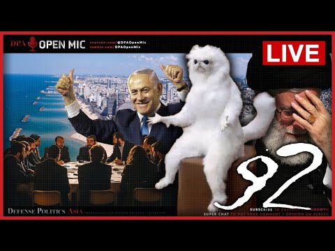 [ DPA Open Mic 92 ] Ukraine's Gamble; Iran don't dare to Gamble; Israel stop Gambling