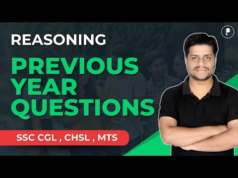 Reasoning Previous Year Question for All SSC Exams | SSC 2025 | SSC CGL, CHSL, MTS