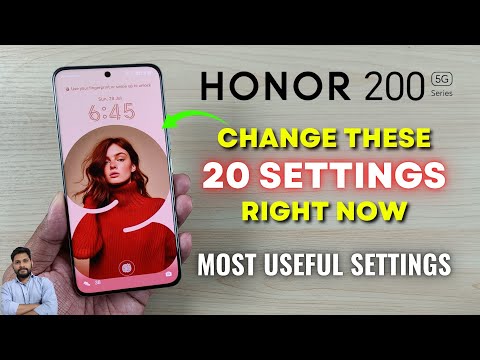 Honor 200 Series : Change These 20 Settings Right Now