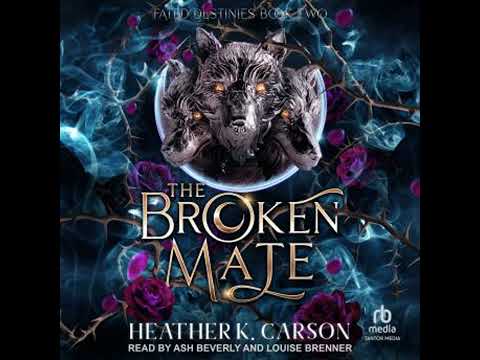 The Broken Mate by Heather K Carson