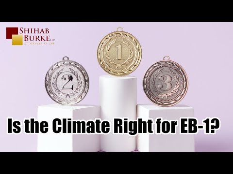 Is the climate right for EB-1?