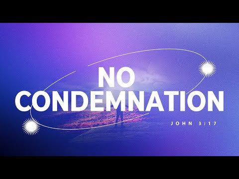 No Condemnation