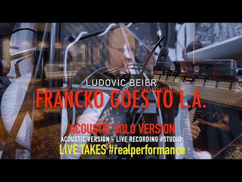 FRANCKO GOES TO L.A. - UNPLUGGED / LUDOVIC BEIER