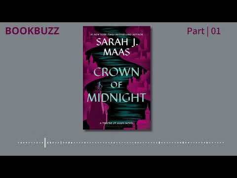 [Audiobook] Crown of Midnight (Throne of Glass, Book 2) | Sarah J. Maas | 🎧 Part 01 #Epic #Fantasy