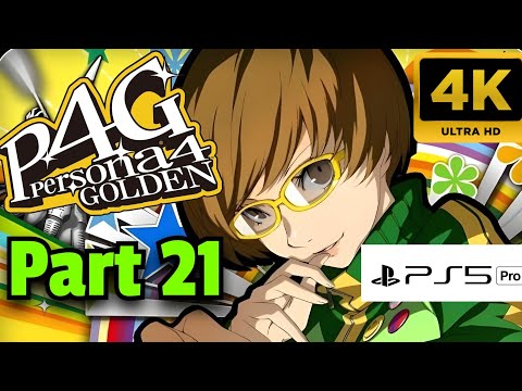 Persona 4 Golden PS5 Pro 4K Walkthrough | Part 21