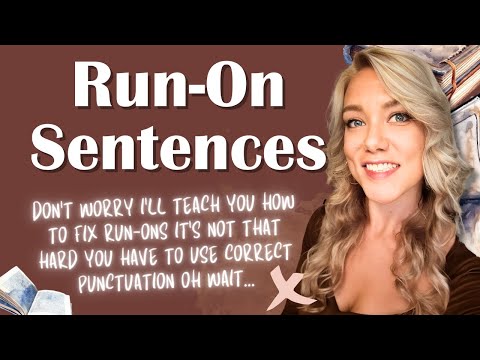 Run-ons in English Grammar and Syntax | Identifying and Fixing Run-On Sentences