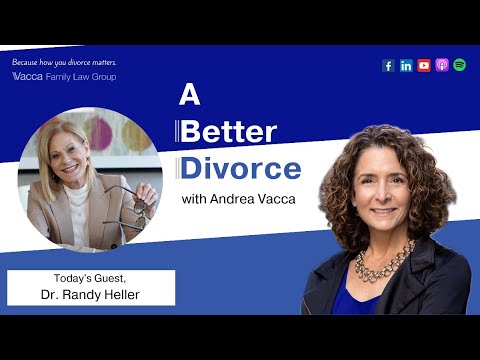 The Collaborative Divorce Process with Dr. Randy Heller