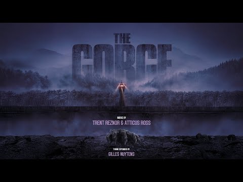 Trent Reznor & Atticus Ross: The Gorge Theme [Extended by Gilles Nuytens]