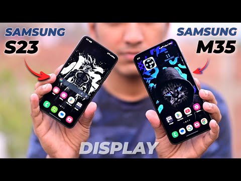 Samsung S23 vs Samsung M35 Display Comparison! Flagship vs Budget Fun Test 😆 !