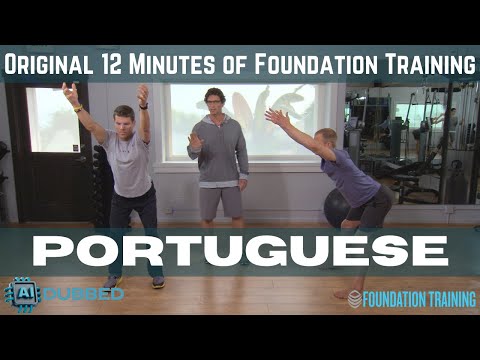 Original 12 Minutes of Foundation Training - Portuguese AI Dubbed