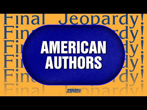 American Authors | Final Jeopardy! | JEOPARDY!