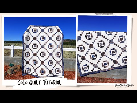 Solo Quilt Project - Sewing Tutorial