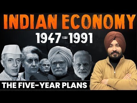 Indian Economy 1947-1991 | Five-Year Plans |  Parcham Classes