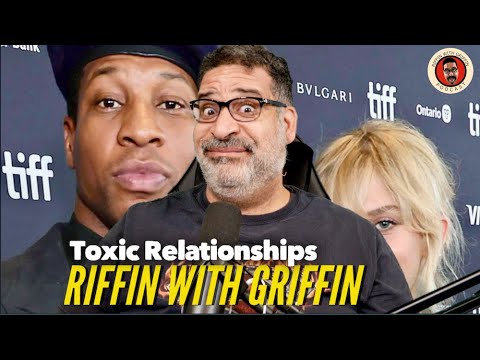 Toxic Relationships: Riffin With Griffin EP262