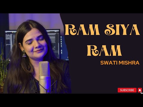 Raam Siya Raam || Mangal Bhavan Amangal Hari || Swati Mishra