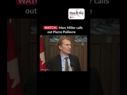 Marc Miller's Calls Our pierre Poilievre #shorts #canadaimmigration