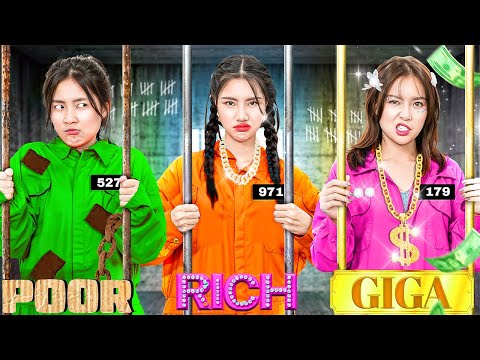 Poor Girl Vs Rich Girl Vs Giga Rich Girl In Jail!